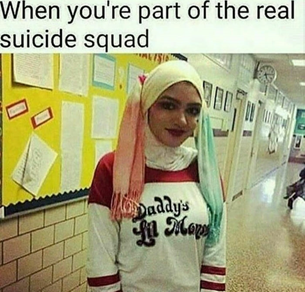 Kép: Muszlim nő. Felirat: When you're part of the real suicide squad